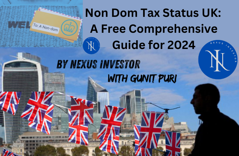 Non Dom Tax Status UK